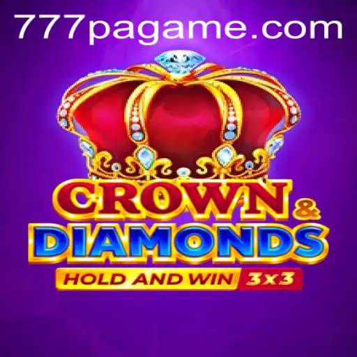 Explore the Exciting World of Crowndiamonds with 777PA: A Comprehensive Guide