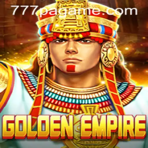 Explore the Thrilling World of GoldenEmpire with 777PA